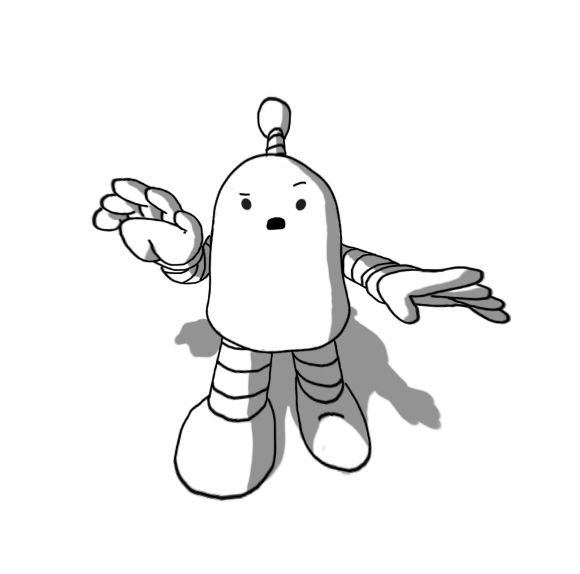 A round-topped robot with banded arms and legs and an antenna. The image is distorted, so that its body seems far too small and its extremities are pulled towards the frame.