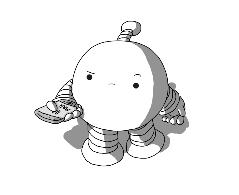 A spherical robot with banded arms and legs and an antenna, looking at a phone in its hand that reads "02 MAR" with a raised eyebrow and an expression of confusion or possibly dismay.