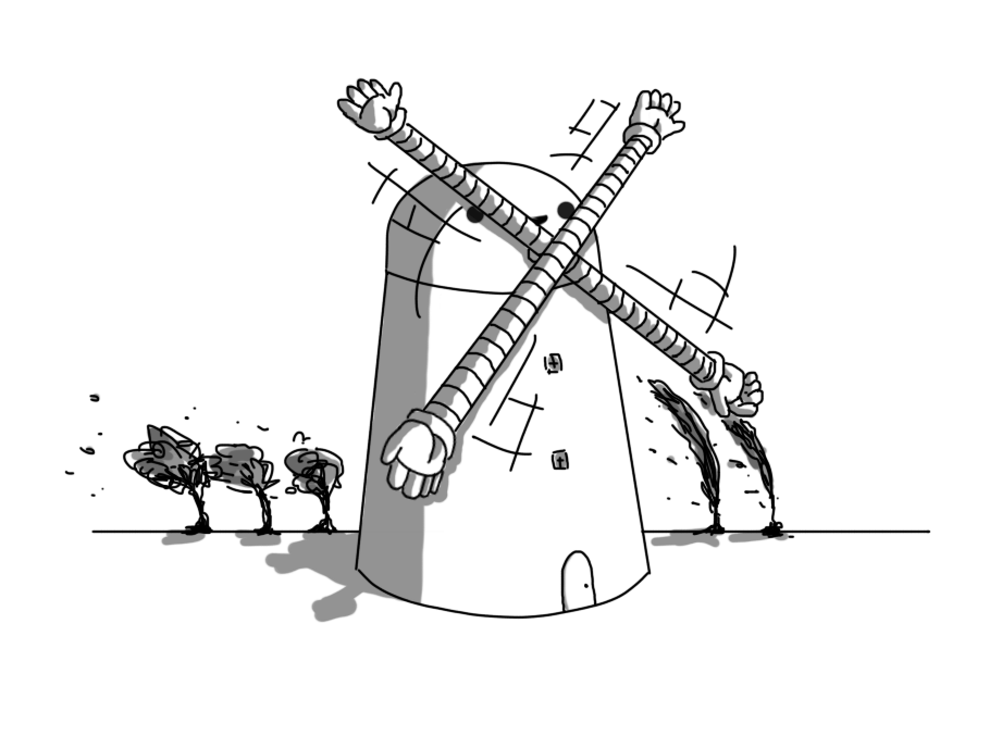 A large, tapered robot with a rounded top - basically a windmill - with a little door and a couple of windows on its front. Its smiling face is on the rounded top section, along with a short projection to which is attached a cruciform arrangement of banded arms that are spinning around rapidly. In the background are a number of trees being heavily buffeted by the wind.