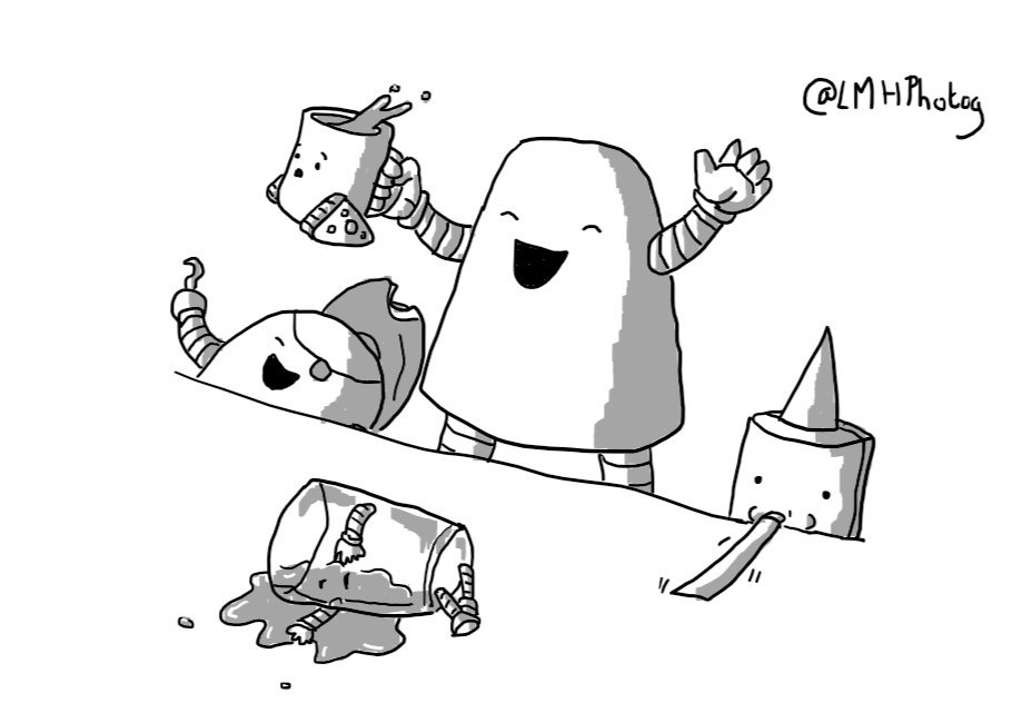 A bell-shaped robot standing at a table, presumably raised up on a bench. It's throwing its arms in the air joyfullyand has Teabot in one hand, which looks alarmed as tea sloshes out of its top. On one side of the robot sits Rumbot, laughing so hard its hat is falling off and on the other is Partybot, blowing out its noise-maker. On the table is an empty Beerbot, passed out in a puddle of its own beer.