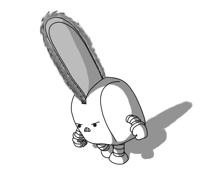 A robot in the form of a little chainsaw with a curved top. It has banded arms and legs and has a really angry face on its front. The chainsaw blade projects from a slot on its top, and its teeth (the saw's, not the robot's) are blurred with motion.