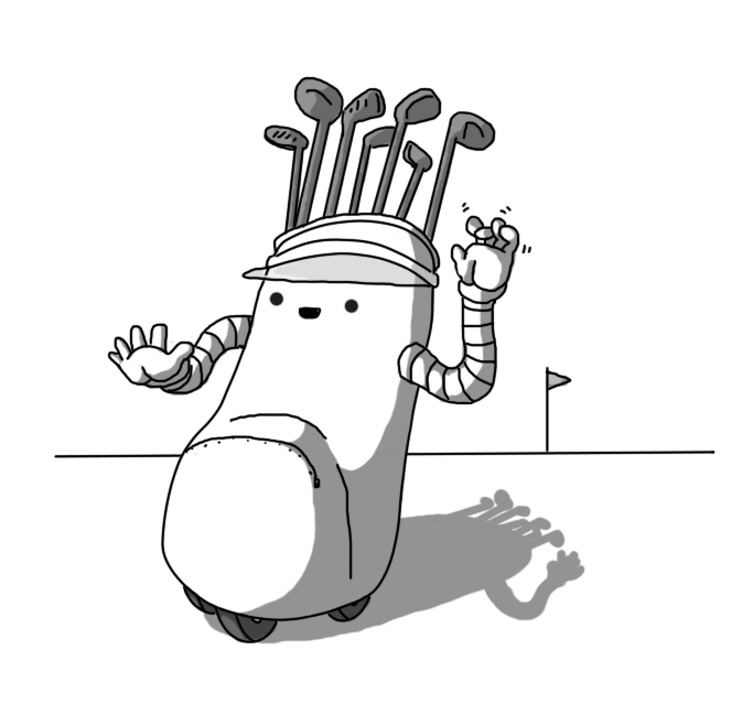 A robot in the form of a golf bag, with a large pocket on the front. It has three wheels on its underside in a triangle formation and two banded arms. One hand is reaching up for the numerous gold clubs that protrude from its top, fingers wiggling, while the other is held out, perhaps to receive another club. The robot has a smiling face and wears a transparent visor. In the background is a perfectly flat area of ground and a little triangular flag in the distance.